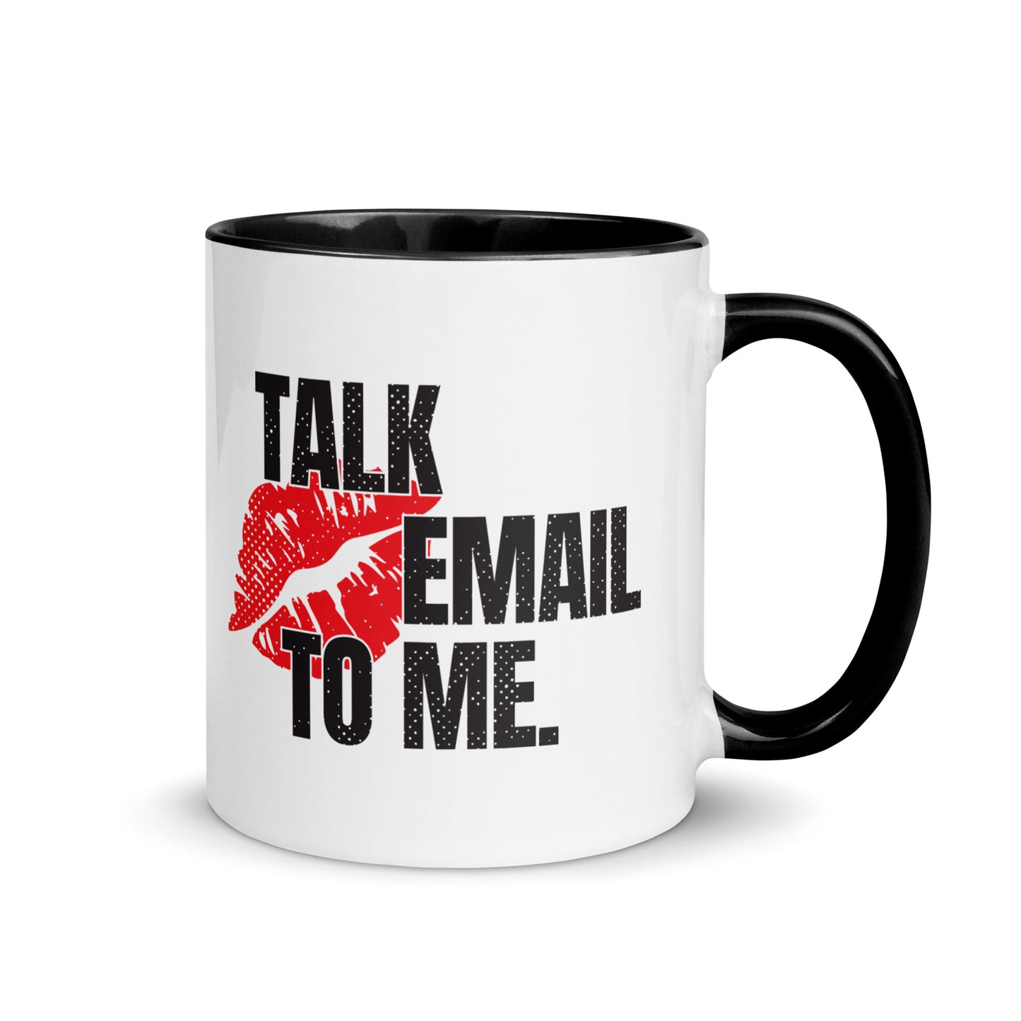 Talk email to me.