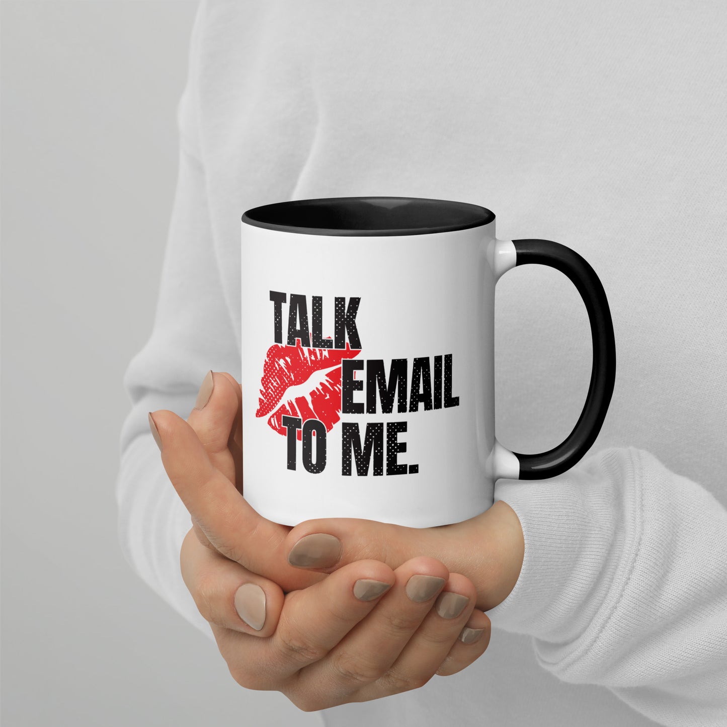 Talk email to me.