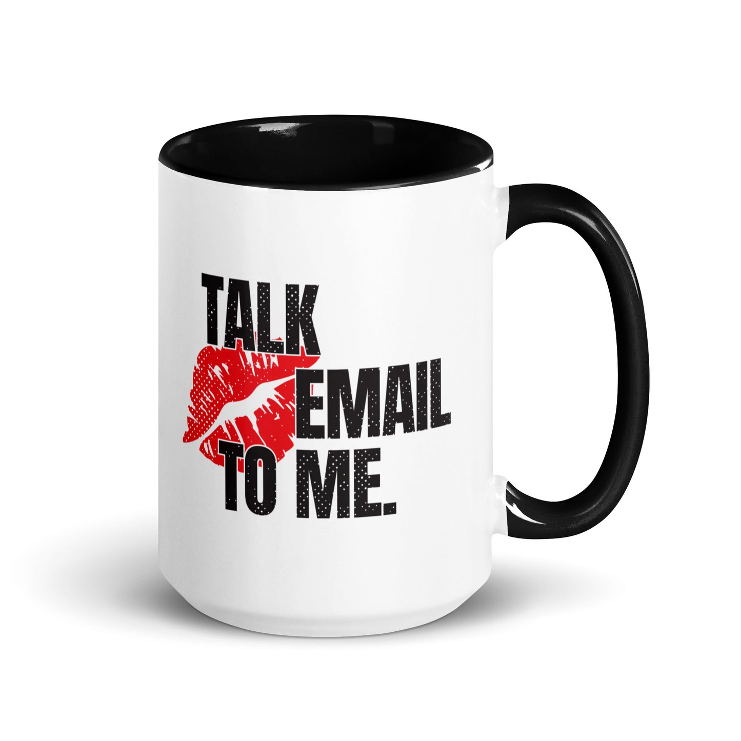 Talk email to me.