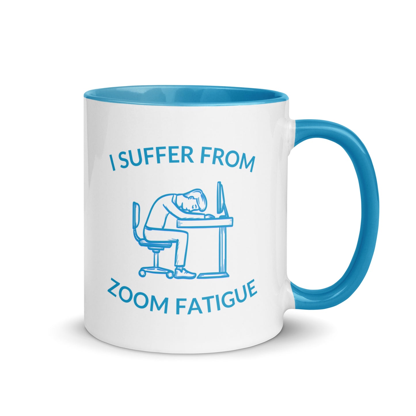 I suffer from Zoom fatigue.