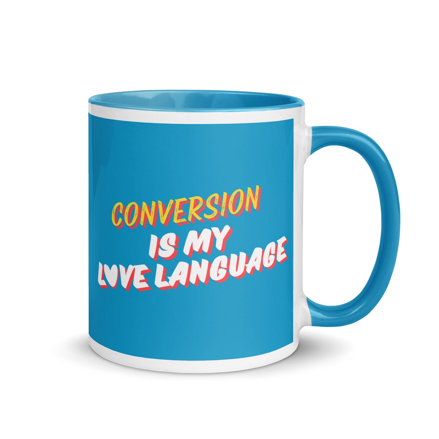 Conversion Is My Love Language