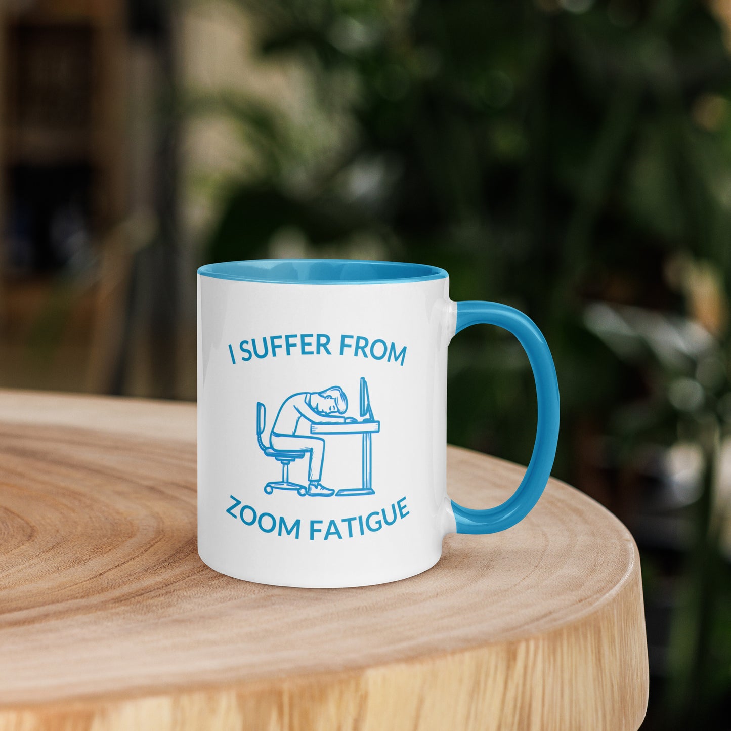 I suffer from Zoom fatigue.