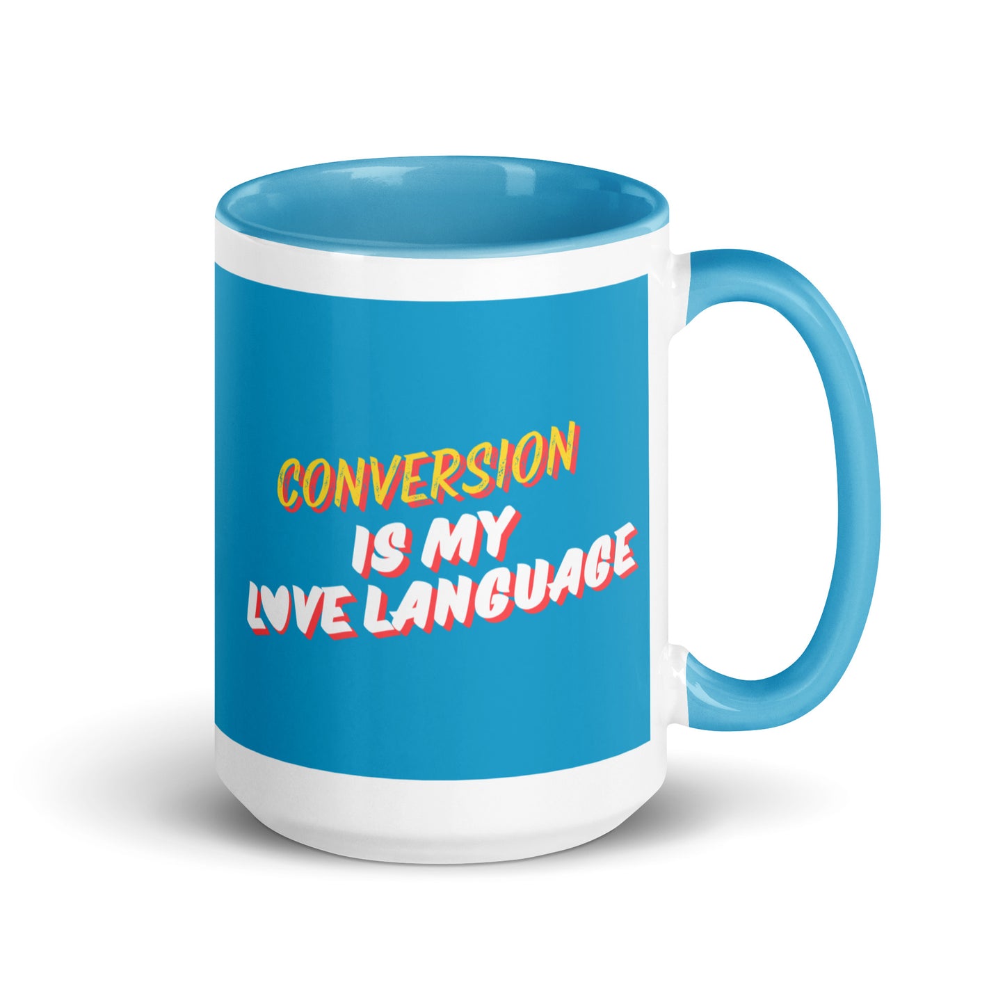 Conversion Is My Love Language
