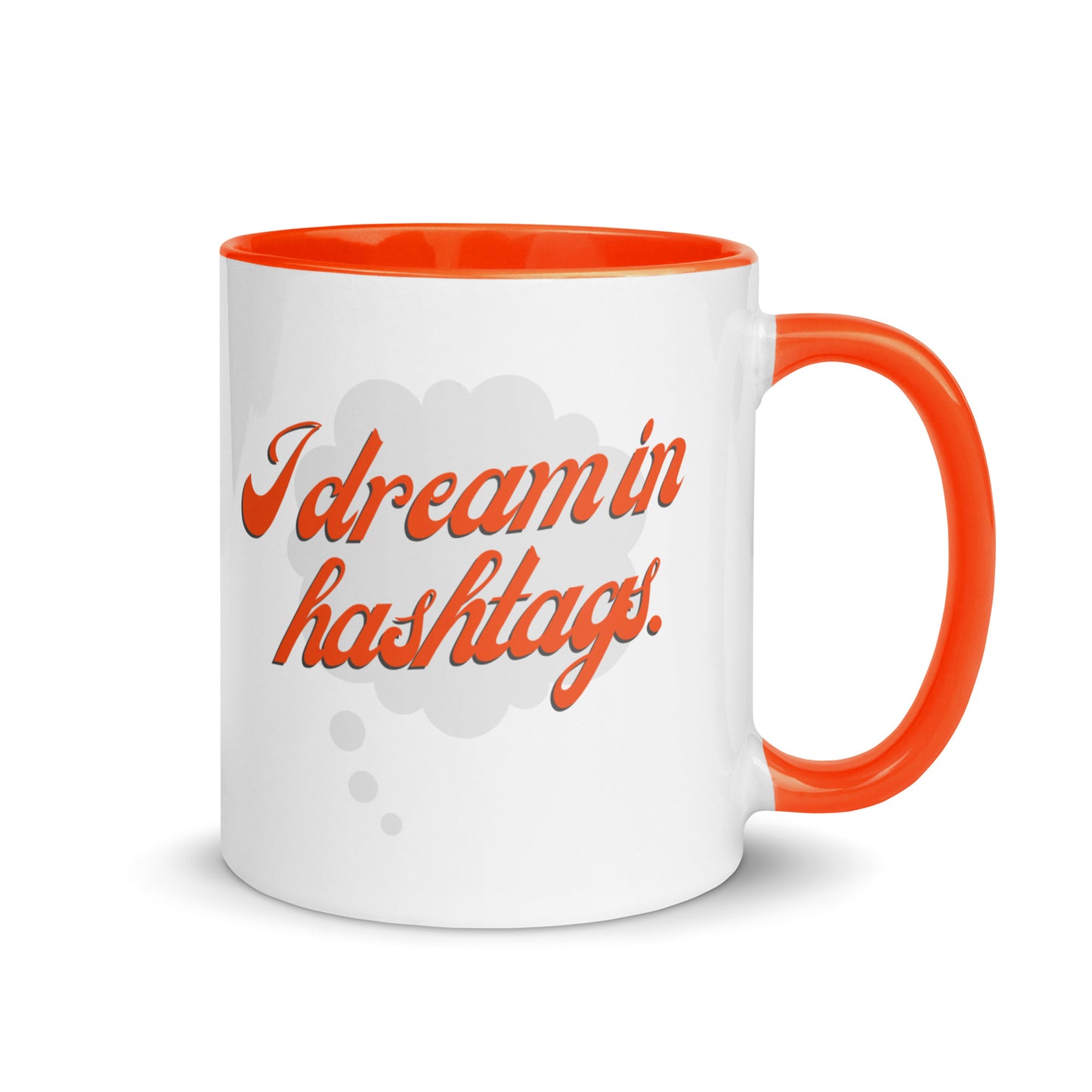 I dream in hashtags.