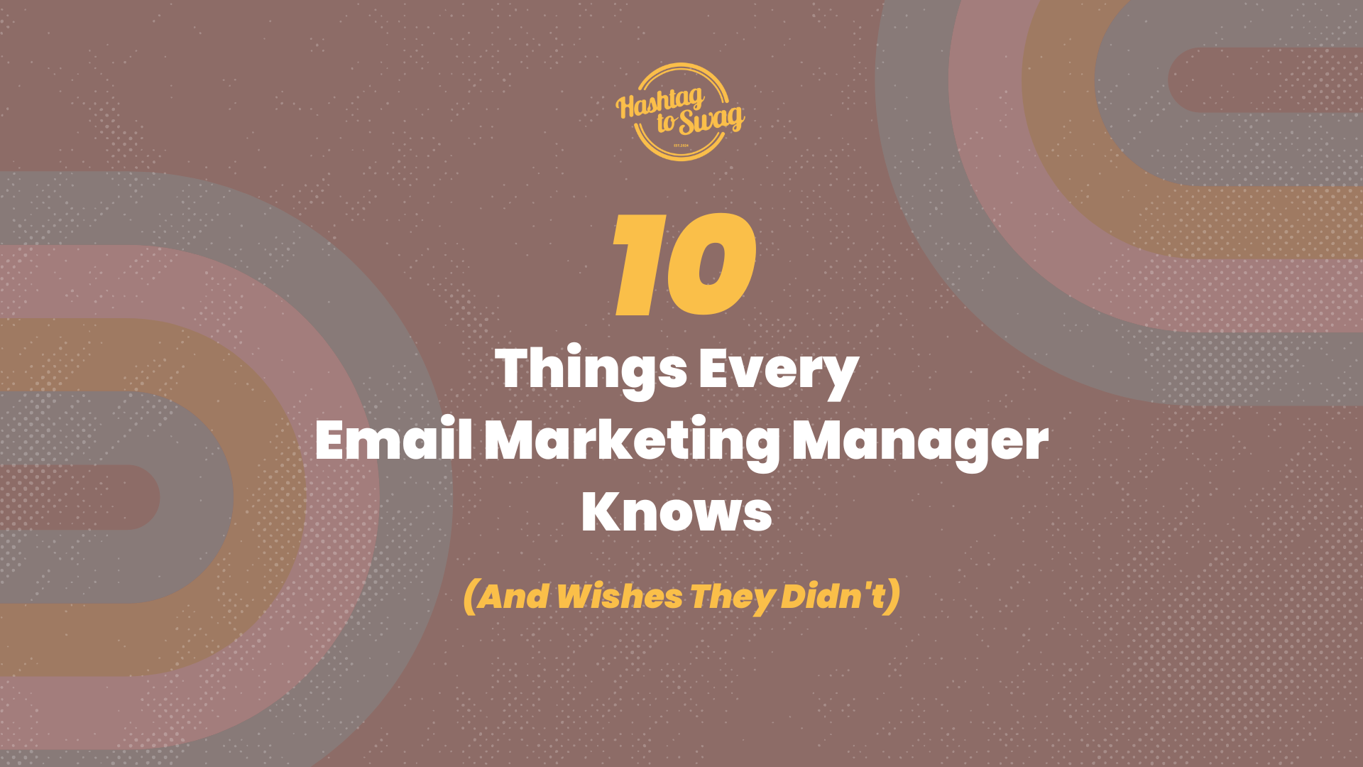 10 Things Every Email Marketing Manager Knows (And Wishes They Didn't ...