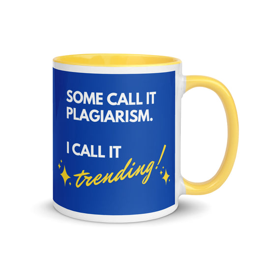 Some call it plagiarism. I call it trending.